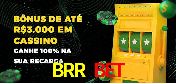 BRR Bet melhor bônus de depósito